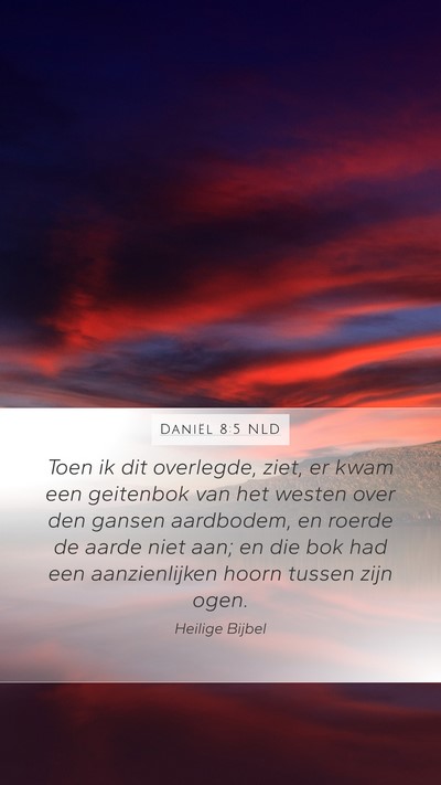 Daniël 8:5 NLD Bible Verse Image