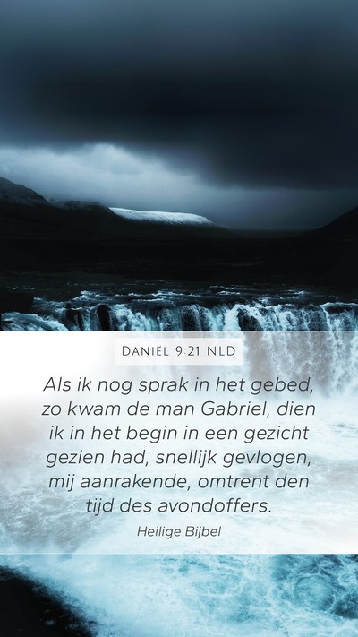 Daniël 9:21 NLD Bible Verse Image
