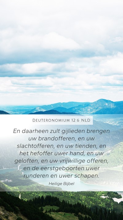 Deuteronomium 12:6 NLD Bible Verse Image