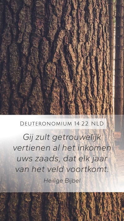Deuteronomium 14:22 NLD Bible Verse Image
