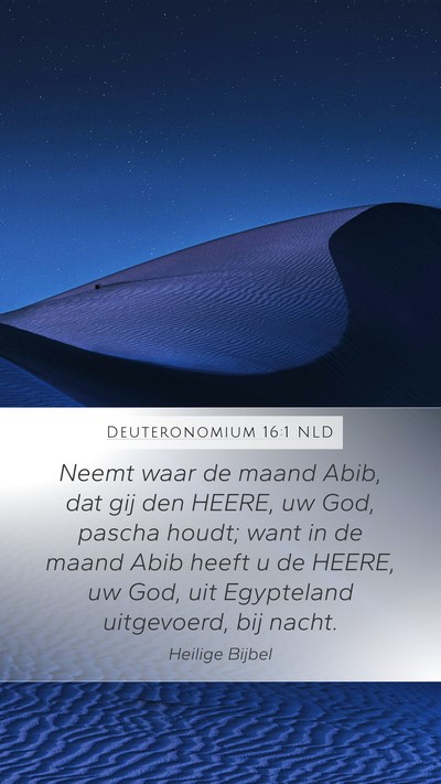 Deuteronomium 16:1 NLD Bible Verse Image