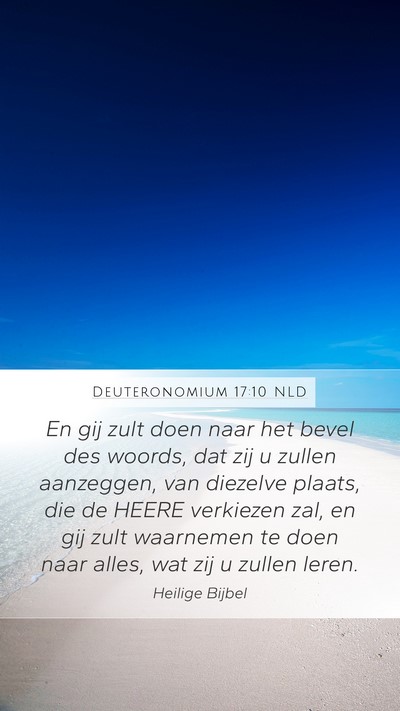 Deuteronomium 17:10 NLD Mobile Phone Wallpaper - En gij zult doen naar het bevel des woords, dat - Mobile Bible Verse Wallpaper