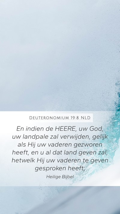 Deuteronomium 19:8 NLD Bible Verse Image