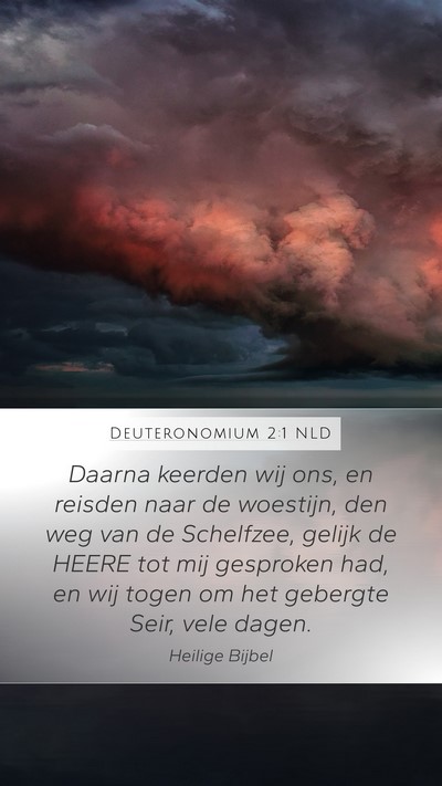 Deuteronomium 2:1 NLD Bible Verse Image