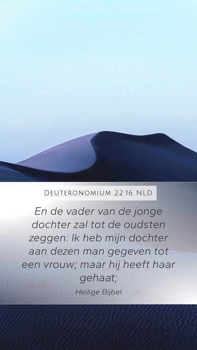 Deuteronomium 22:16 NLD Mobile Phone Wallpaper - En de vader van de jonge dochter zal tot de - Mobile Bible Verse Wallpaper