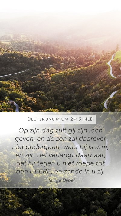 Deuteronomium 24:15 NLD Bible Verse Image