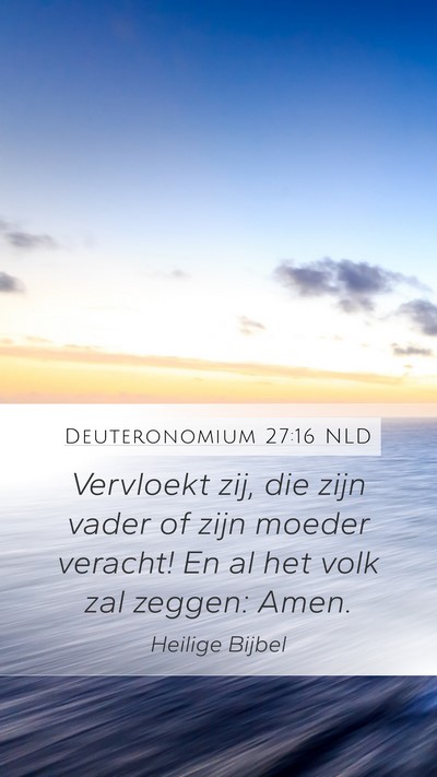 Deuteronomium 27:16 NLD Bible Verse Image