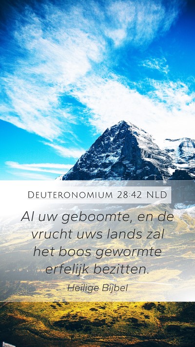 Deuteronomium 28:42 NLD Bible Verse Image
