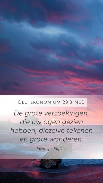 Deuteronomium 29:3 NLD Bible Verse Image