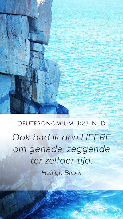 Deuteronomium 3:23 NLD Bible Verse Image