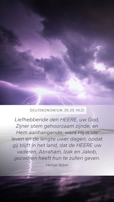 Deuteronomium 30:20 NLD Bible Verse Image