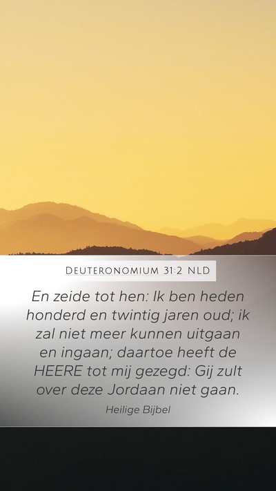 Deuteronomium 31:2 NLD Bible Verse Image
