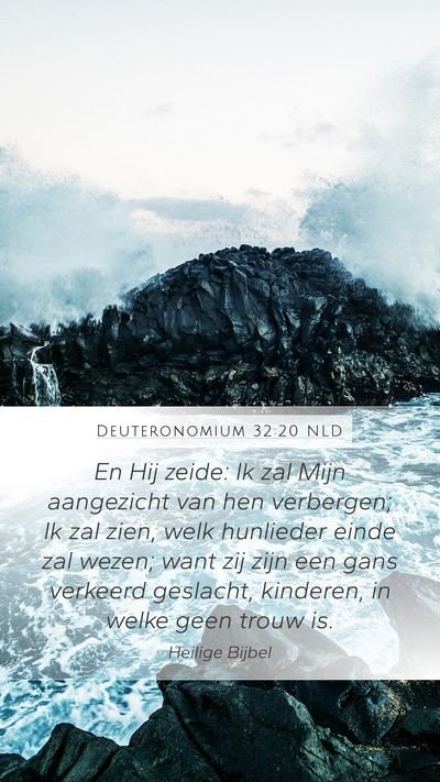 Deuteronomium 32:20 NLD Bible Verse Image