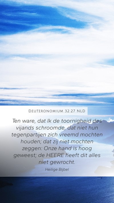 Deuteronomium 32:27 NLD Bible Verse Image