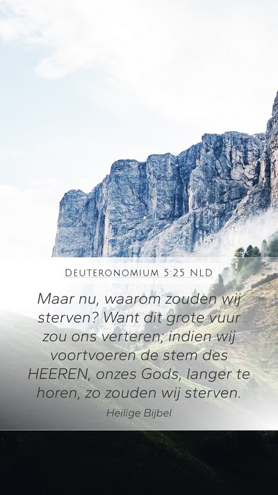 Deuteronomium 5:25 NLD Bible Verse Image