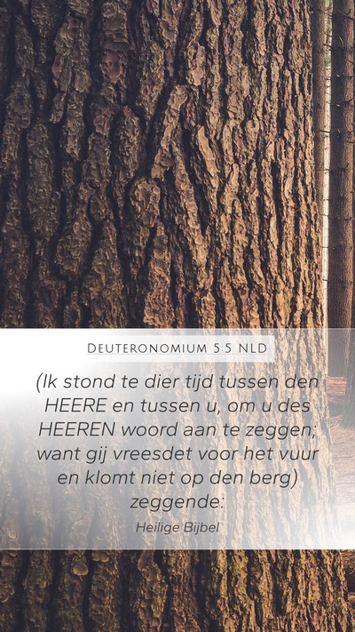 Deuteronomium 5:5 NLD Mobile Phone Wallpaper - (Ik stond te dier tijd tussen den HEERE en tussen - Mobile Bible Verse Wallpaper