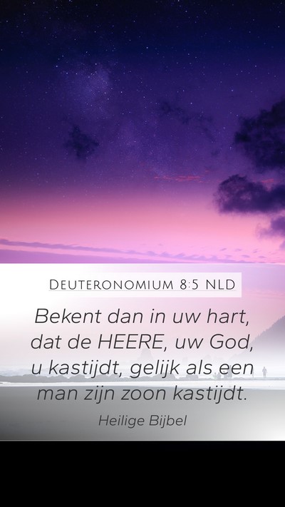 Deuteronomium 8:5 NLD Bible Verse Image