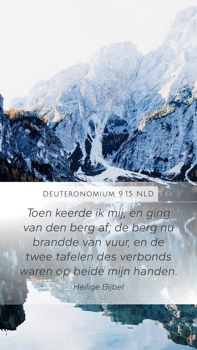 Deuteronomium 9:15 NLD Bible Verse Image