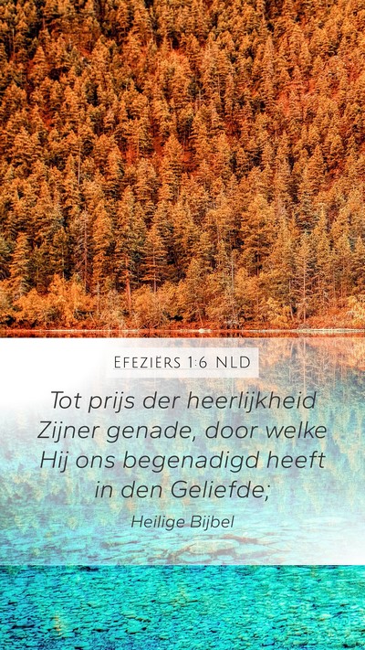 Efeziërs 1:6 NLD Bible Verse Image