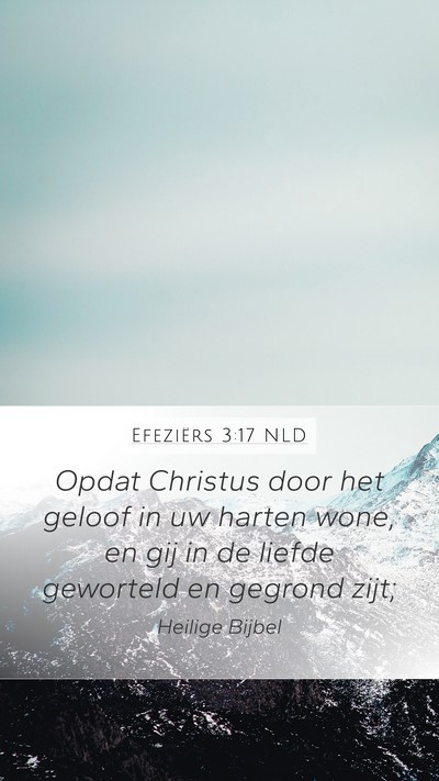 Efeziërs 3:17 NLD Bible Verse Image
