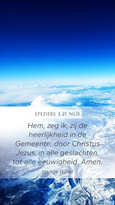 Efeziërs 3:21 NLD Bible Verse Image