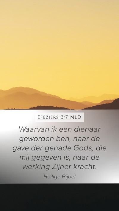 Efeziërs 3:7 NLD Bible Verse Image