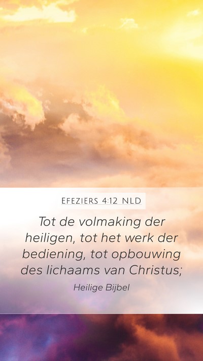 Efeziërs 4:12 NLD Bible Verse Image
