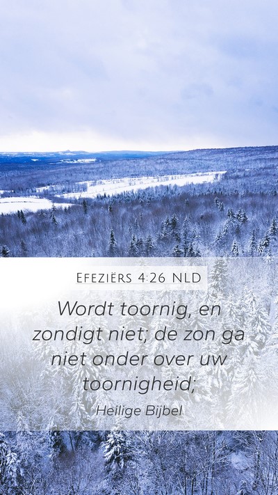 Efeziërs 4:26 NLD Bible Verse Image
