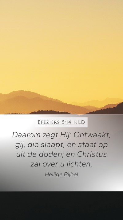 Efeziërs 5:14 NLD Bible Verse Image