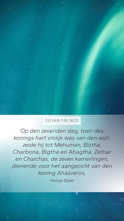 Esther 1:10 NLD Bible Verse Image