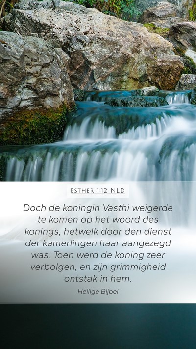 Esther 1:12 NLD Bible Verse Image