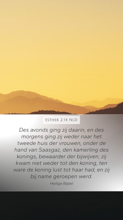 Esther 2:14 NLD Bible Verse Image