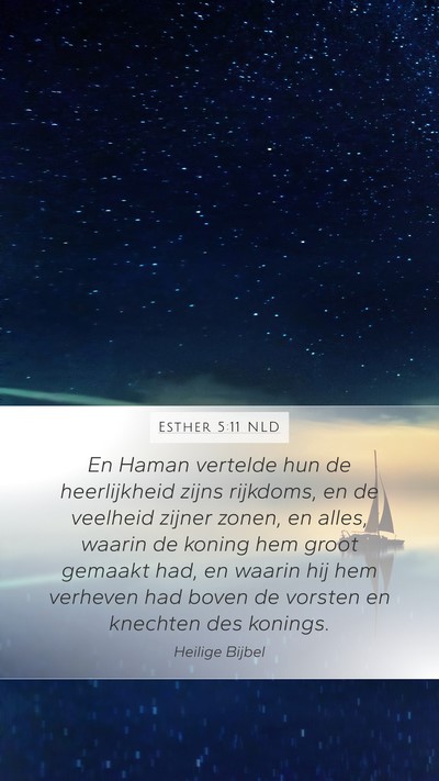 Esther 5:11 NLD Bible Verse Image