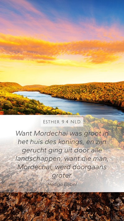 Esther 9:4 NLD Mobile Phone Wallpaper - Want Mordechai was groot in het huis des konings, - Mobile Bible Verse Wallpaper