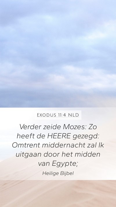 Exodus 11:4 NLD Bible Verse Image