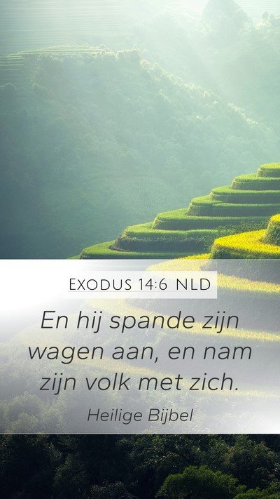 Exodus 14:6 NLD Bible Verse Image