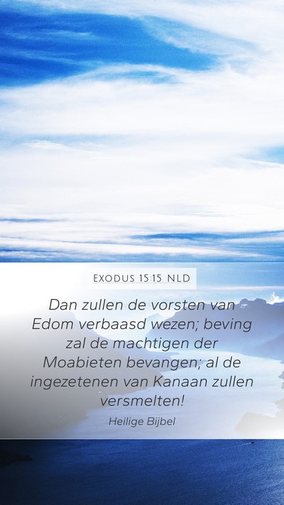 Exodus 15:15 NLD Bible Verse Image