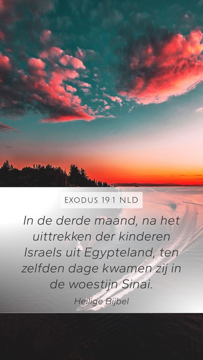Exodus 19:1 NLD Bible Verse Image