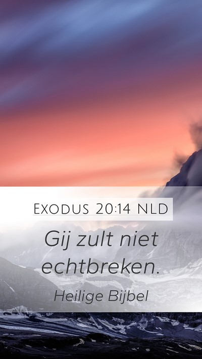 Exodus 20:14 NLD Bible Verse Image