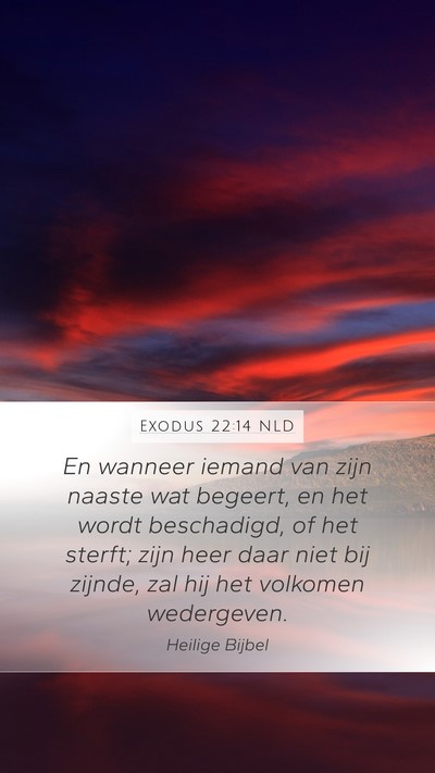 Exodus 22:14 NLD Bible Verse Image