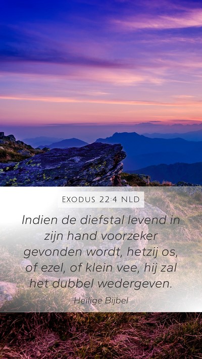 Exodus 22:4 NLD Bible Verse Image