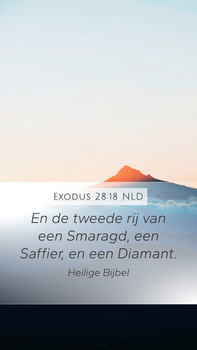 Exodus 28:18 NLD Bible Verse Image