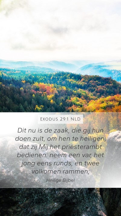 Exodus 29:1 NLD Bible Verse Image