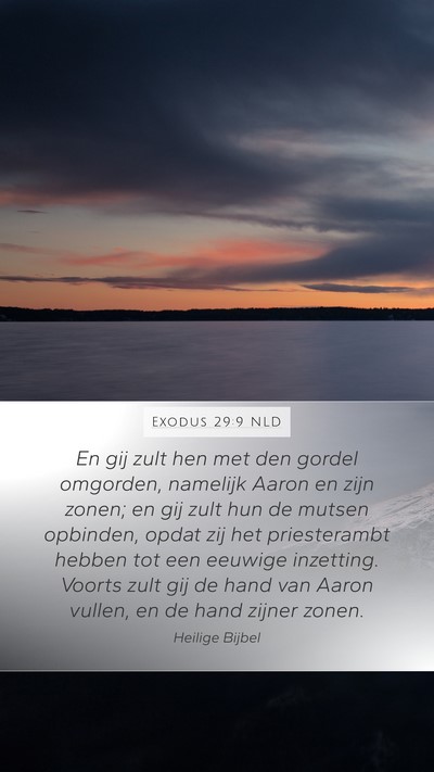 Exodus 29:9 NLD Bible Verse Image