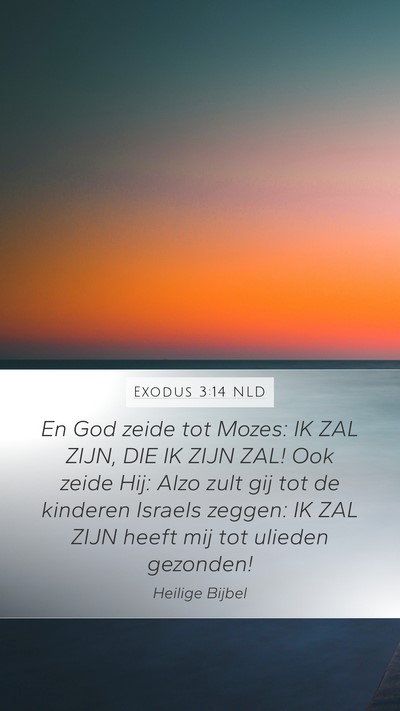 Exodus 3:14 NLD Bible Verse Image