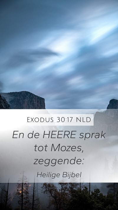Exodus 30:17 NLD Bible Verse Image
