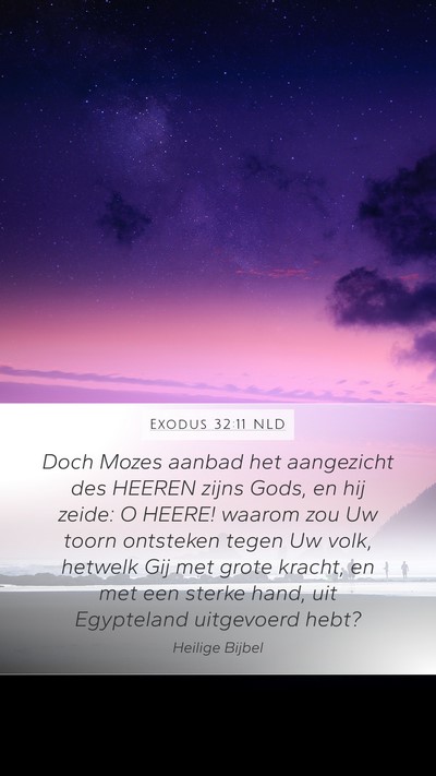 Exodus 32:11 NLD Bible Verse Image