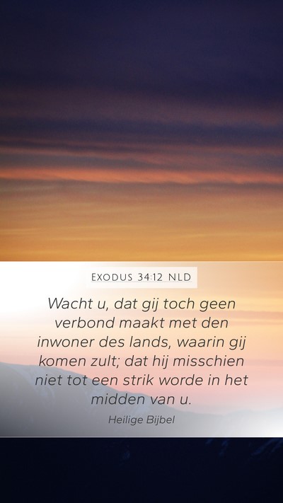 Exodus 34:12 NLD Bible Verse Image