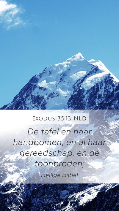 Exodus 35:13 NLD Bible Verse Image