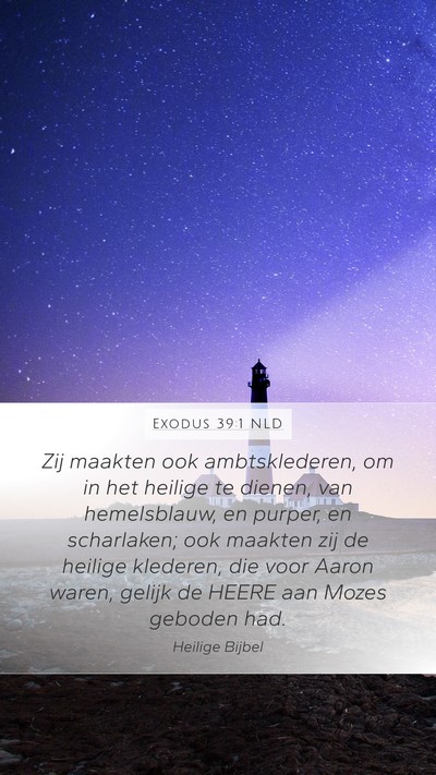 Exodus 39:1 NLD Bible Verse Image